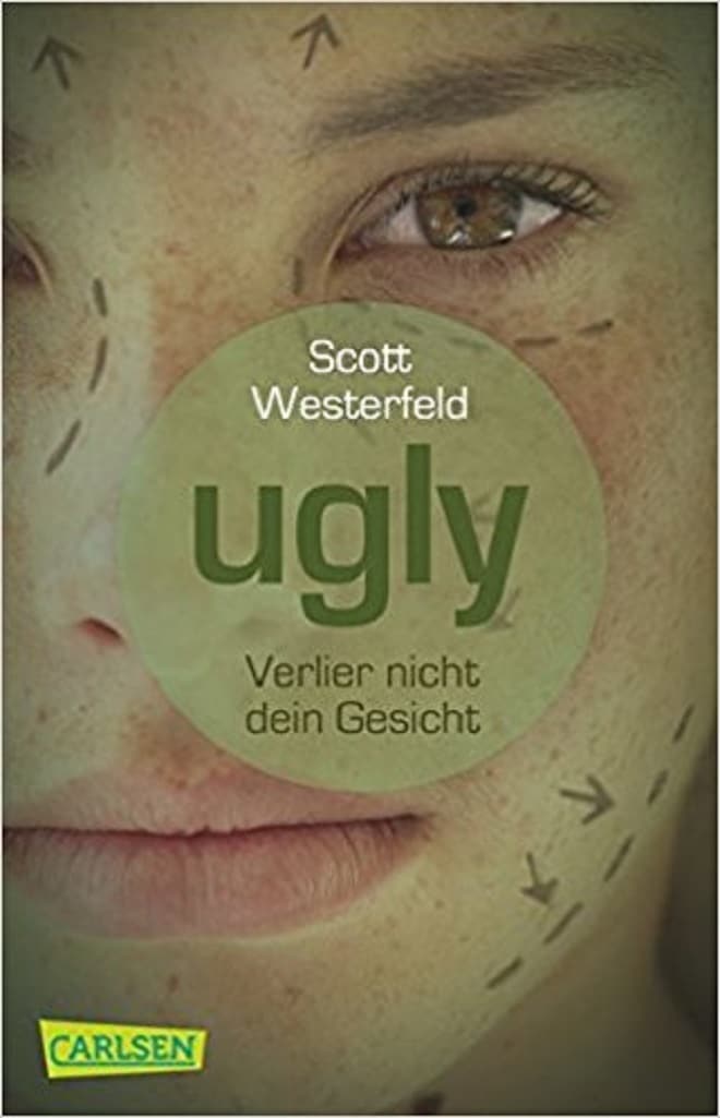 Buchrezension: Scott Westerfeld – Ugly, Pretty, Special und Extra