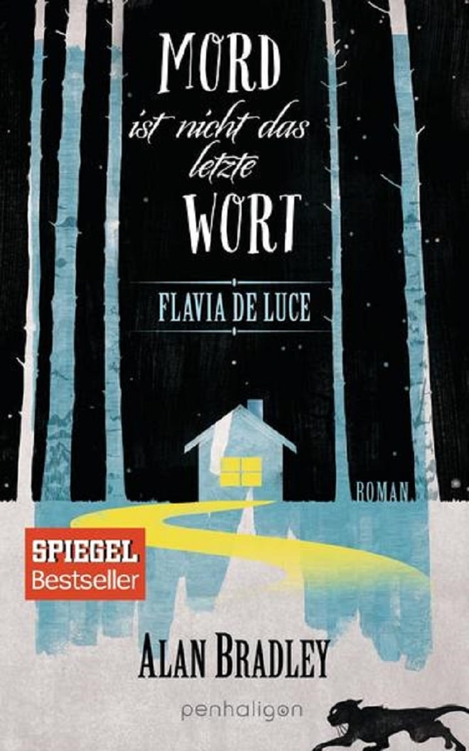 Mord ist nicht das letzte Wort, ist das neuste Werk rund um Flavia de Luce, die Göttin der Chemie und der Kombinationsgabe.