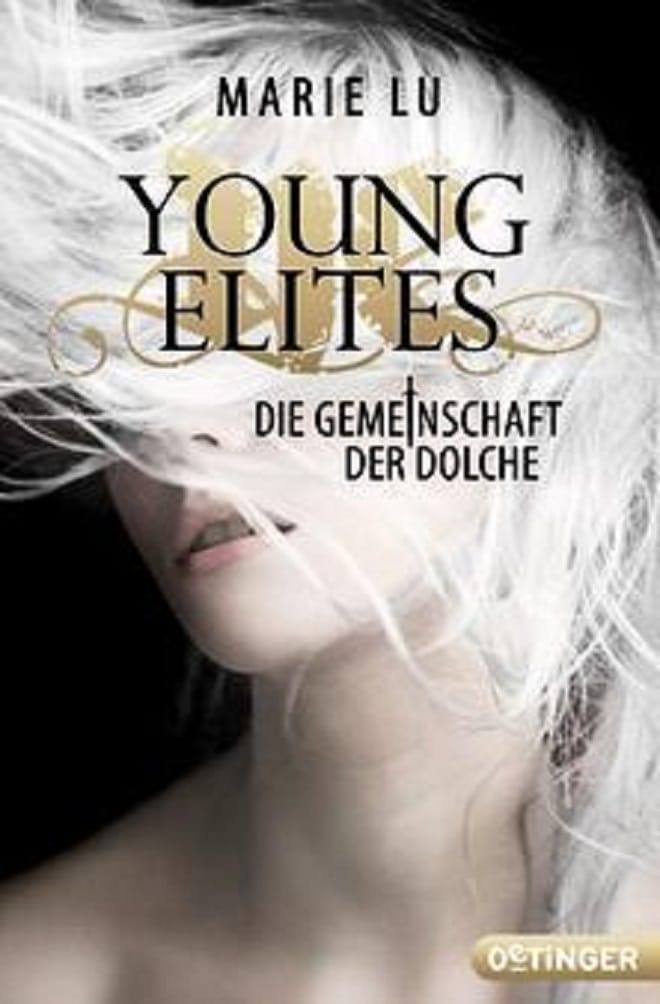 Young Elites ist die neuste Trilogie von Marie Lu. MIt einer starken weiblichen Heldin.