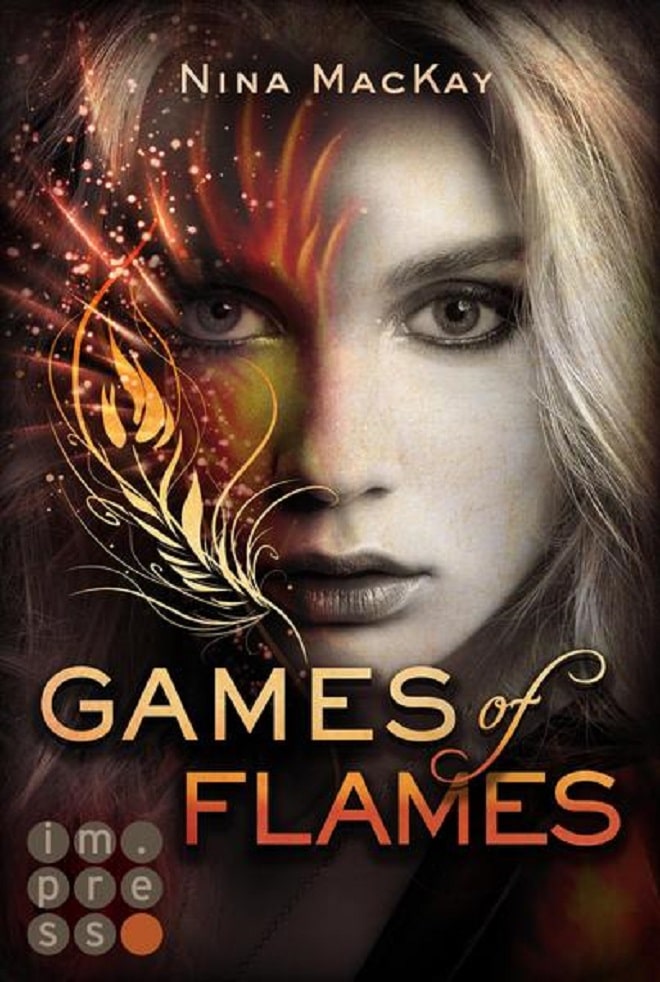 Games of flames Games of flames entführt ins in die Welt der Phönixe. Tolle Protagonisten, ein toller Storyauftakt und viel Feuer erwarten den Leser.