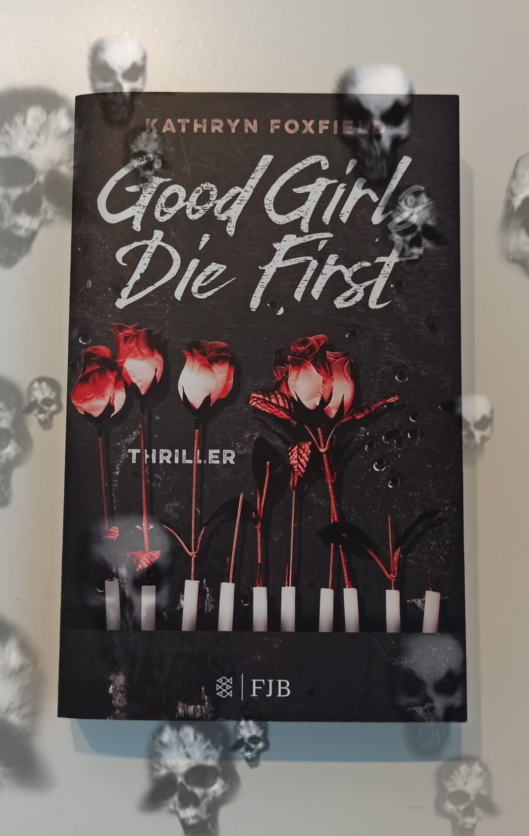 Good girls die first 1