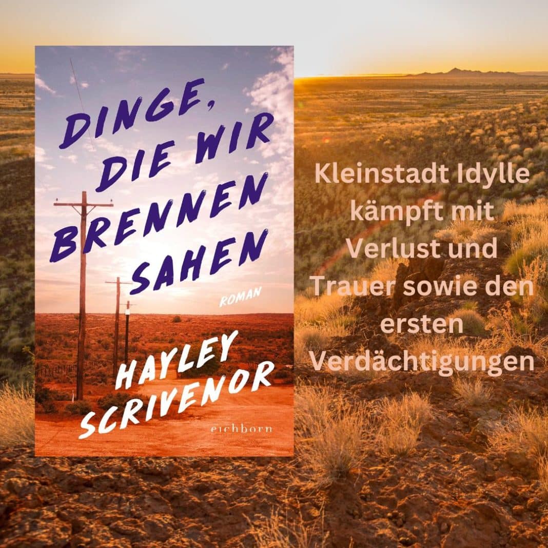 Dinge die wir brennen sahen